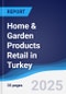Home & Garden Products Retail in Turkey - Product Thumbnail Image