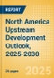 North America Upstream Development Outlook, 2025-2030 (Excluding the US L48) - Product Thumbnail Image