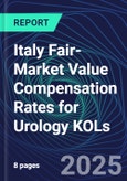 Italy Fair-Market Value Compensation Rates for Urology KOLs- Product Image