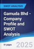 Gamuda Bhd - Company Profile and SWOT Analysis- Product Image