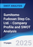 Sumitomo Fudosan Step Co. Ltd. - Company Profile and SWOT Analysis- Product Image