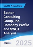 Boston Consulting Group, Inc. - Company Profile and SWOT Analysis- Product Image