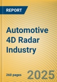 Automotive 4D Radar Industry Research Report, 2025- Product Image