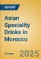 Asian Speciality Drinks in Morocco - Product Thumbnail Image