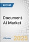 Document AI Market by Offering, Use Case - Global Forecast to 2030 - Product Thumbnail Image
