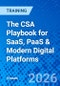 The CSA Playbook for SaaS, PaaS & Modern Digital Platforms (January 22, 2026) - Product Thumbnail Image