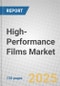 High-Performance Films: Global Markets - Product Thumbnail Image