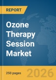 Ozone Therapy Session Market Report 2026- Product Image