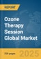 Ozone Therapy Session Global Market Report 2025 - Product Thumbnail Image