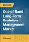 Out-of-Band Long-Term Evolution (LTE) Management Market Report 2026 - Product Thumbnail Image