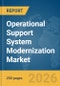 Operational Support System (OSS) Modernization Market Report 2026 - Product Image