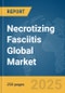 Necrotizing Fasciitis Global Market Report 2025 - Product Image