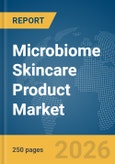 Microbiome Skincare Product Market Report 2026- Product Image