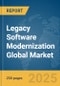 Legacy Software Modernization Global Market Report 2025 - Product Thumbnail Image