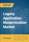 Legacy Application Modernization Market Report 2026 - Product Thumbnail Image