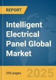 Intelligent Electrical Panel Global Market Report 2025- Product Image