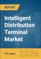 Intelligent Distribution Terminal Market Report 2026 - Product Thumbnail Image
