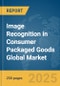 Image Recognition in Consumer Packaged Goods (CPG) Global Market Report 2025 - Product Image