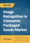 Image Recognition in Consumer Packaged Goods (CPG) Market Report 2026 - Product Thumbnail Image