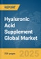 Hyaluronic Acid Supplement Global Market Report 2025 - Product Thumbnail Image