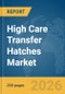 High Care Transfer Hatches Market Report 2026 - Product Thumbnail Image