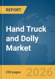 Hand Truck and Dolly Market Report 2026- Product Image