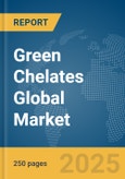 Green Chelates (Natural Chelating Agents) Global Market Report 2025- Product Image