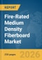 Fire-Rated Medium Density Fiberboard Market Report 2026 - Product Thumbnail Image