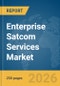 Enterprise Satcom Services Market Report 2026 - Product Thumbnail Image