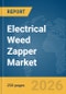 Electrical Weed Zapper Market Report 2026 - Product Thumbnail Image