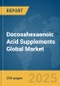 Docosahexaenoic Acid (DHA) Supplements Global Market Report 2025 - Product Thumbnail Image