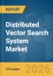 Distributed Vector Search System Market Report 2026 - Product Thumbnail Image