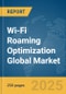 Wi-Fi Roaming Optimization Global Market Report 2025 - Product Thumbnail Image