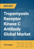 Tropomyosin Receptor Kinase C (TrkC) Antibody Global Market Report 2025- Product Image