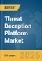 Threat Deception Platform Market Report 2026 - Product Thumbnail Image