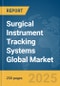Surgical Instrument Tracking Systems Global Market Report 2025 - Product Thumbnail Image