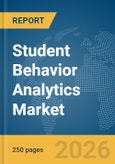 Student Behavior Analytics Market Report 2026- Product Image