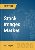Stock Images Market Report 2026- Product Image
