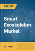 Smart Exoskeleton Market Report 2026- Product Image