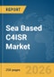 Sea Based C4ISR Market Report 2026 - Product Thumbnail Image