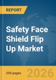 Safety Face Shield Flip Up Market Report 2026- Product Image