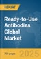 Ready-to-Use Antibodies Global Market Report 2025 - Product Thumbnail Image