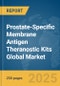 Prostate-Specific Membrane Antigen (PSMA) Theranostic Kits Global Market Report 2025 - Product Thumbnail Image