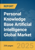 Personal Knowledge Base Artificial Intelligence (AI) Global Market Report 2025- Product Image