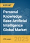 Personal Knowledge Base Artificial Intelligence (AI) Global Market Report 2025 - Product Image