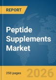 Peptide Supplements Market Report 2026- Product Image
