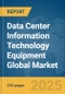 Data Center Information Technology (IT) Equipment Global Market Report 2025 - Product Thumbnail Image