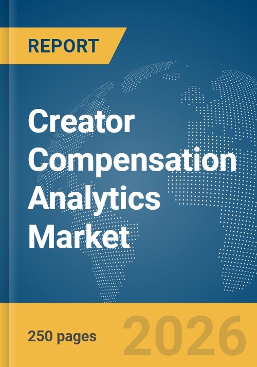 Creator Compensation Analytics Market Report 2026