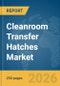Cleanroom Transfer Hatches Market Report 2026 - Product Thumbnail Image