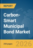 Carbon-Smart Municipal Bond Market Report 2026- Product Image